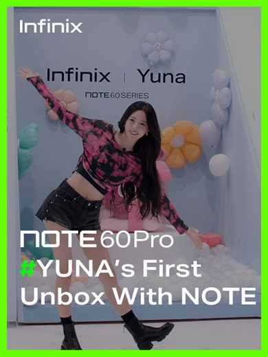 Infinix NOTE 60 Pro Unboxing with YUNA
