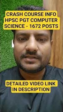 CRASH COURSE INFO | HPSC PGT COMPUTER SCIENCE - 1672 POSTS