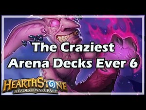 [Hearthstone] The Craziest Arena Decks Ever 6