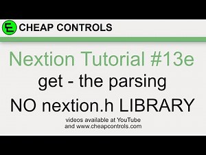 #94 Nextion Display get command Part 5 The Parsing Nextion Tutorial