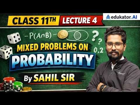 Mixed Problems on Probability | PYQs & Tricky Questions | Class 11–12| Mathematics | JEE