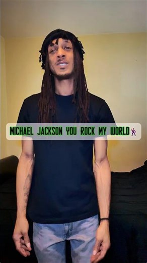 Michael Jackson You Rock My World🕺🏽 #realtalkcrazzy