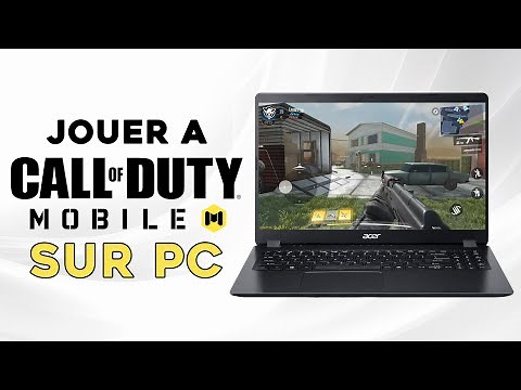 COMMENT JOUER À CALL OF DUTY MOBILE SUR PC - TUTO