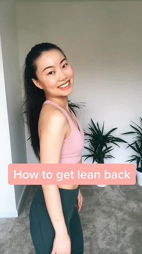 How to Get a Lean Back: Tips for Improving Posture