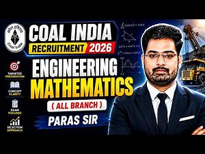 Coal India Exam 2026 | Engineering Mathematics | Crash Course for All Branch