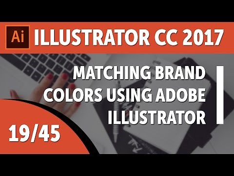 Matching brand colors using Adobe Illustrator - Adobe Illustrator CC 2017 [19/45]