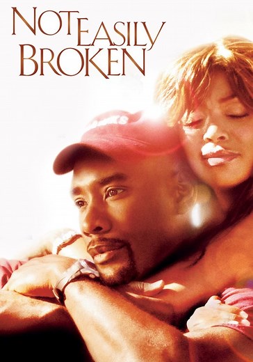 Not Easily Broken - movie: watch stream online