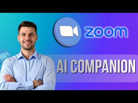 How to Use Zoom AI Companion [2026 Guide]