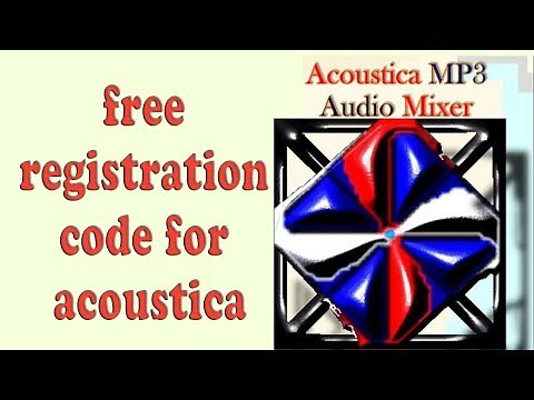 How to download & Install Acoustica mp3 audio mixer with serial key UPDATED 2019