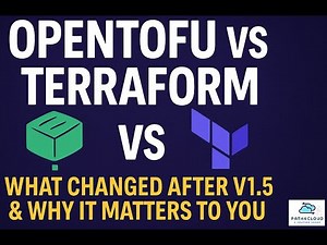 OpenTofu vs Terraform: What Changed After v1.5 & Why It Matters to You