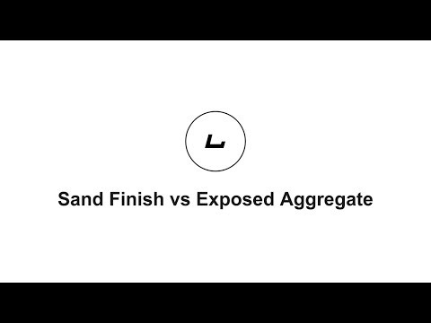 Sand Finish vs Exposed Aggregate