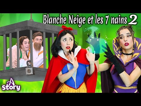 Blanche Neige et les 7 nains - Le Miroir Magique - A Story French