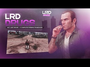 LRD DRUGS / SCRIPT FIVEM 100% CONFIGURABLE