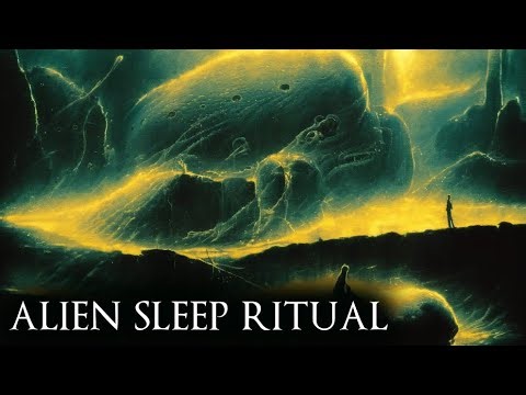 Alien Sleep Ritual (8 Hour Dark Ambient Mix)