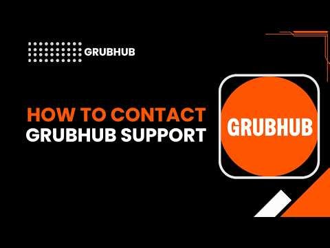 How to contact Grubhub support