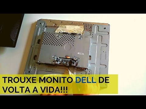 COMO CONSERTAR MONITOR DA DELL