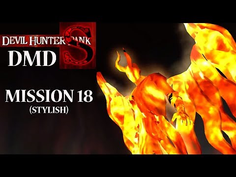 Devil May Cry 2 Mission 18 S Rank DMD (How To Beat The FINAL BOSSES) STYLISH 2022