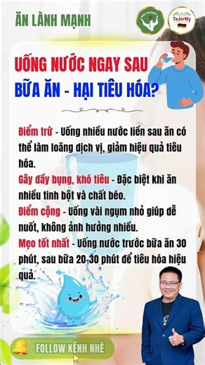 107. SỰ THẬT: Uống nước ngay sau bữa ăn – hại tiêu hóa - ĂN LÀNH MẠNH
