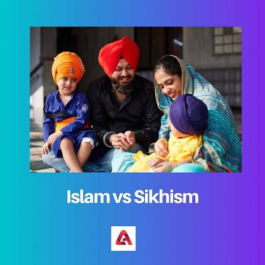 Islam vs Sikhism: Difference and Comparison