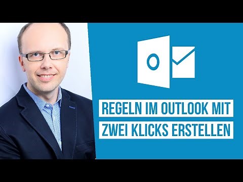 Regeln im Outlook mit zwei Klicks erstellen und dadurch viel Zeit sparen