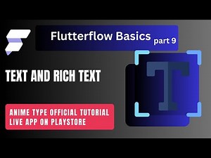 FlutterFlow Text vs Rich Text | Complete Guide for Beginners