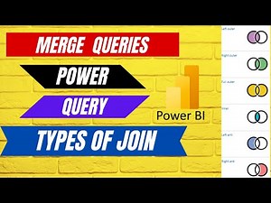 Explore and Understand Merge Queries in Power Query #powerbi