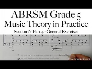 ABRSM Music Theory Grade 5 Section N Part 4 General Exercises with Sharon Bill