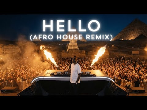 ADELE - Hello (Afro House Remix) 2026 💔 Afrohouse DjMix (Sad Emotional Mix)