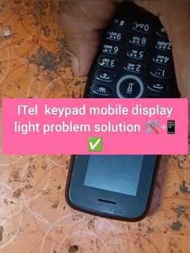ITel keypad mobile display light problem solution 🛠️📲✅