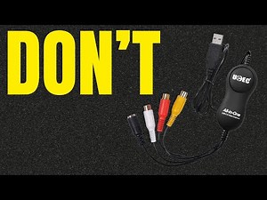 Budget USB capture cards are ruining your home movies