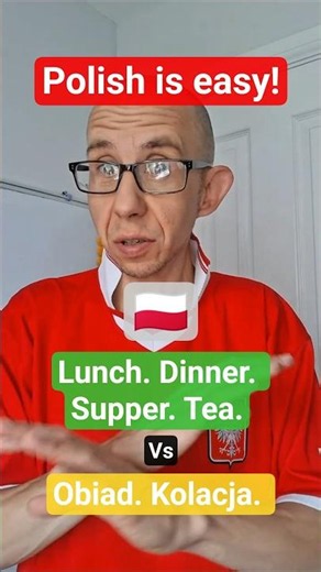 POLISH IS EASY! Lunch, Dinner, Supper or Tea?