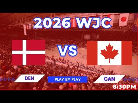 TEAM CANADA vs DENMARK LIVE 🇨🇦 | WJC 2026 World Juniors Play-by-Play & Reaction