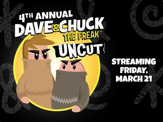 Stream Now: Dave & Chuck The Freak's 4th Uncut Podcast