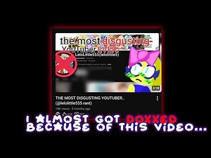 I almost got doxxed because of a video...(full explanation)