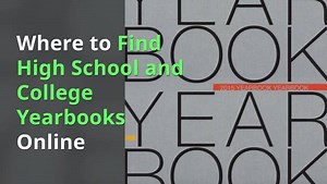 Where to Find High School and College Yearbooks Online - for more details go to http://bit.ly/2OuDwFX | The Ancestor Hunt