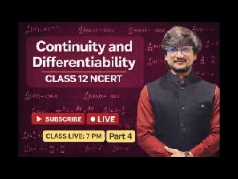 Class 12 Maths Chapter 5 One Shot | Continuity & Differentiability class 12|Full Chapter Revision L4