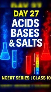 Day 27 Class 10 Chapter 2 NCERT Line by Line Explanation #ncertseries #class10 #acidsandbases #cbse