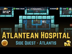 Atlantean Hospital - Atlantis Side Quest - Diggy's Adventure