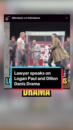 Lawyer speaks on Logan Paul and Dillon Danis Drama #loganpaul #dillondanis