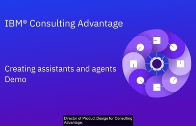 IBM Consulting Advantage - Creating assistants and agents - Demo