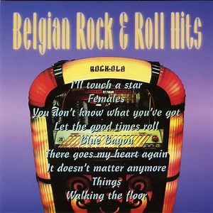 Various - Belgian Rock & Roll Hits