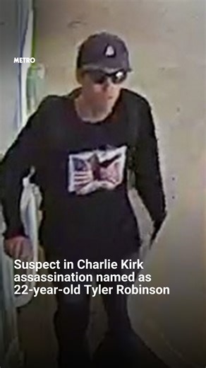 1.9M views · 12K reactions | Outlets are reporting that the man arrested in the Charlie Kirk shooting case is Tyler Robinson Trump announced on live tv ‘with a high degree of certainty’ that the suspect has been arrested, he's calling for the death penalty He added that ‘somebody who was very close’ to the suspect turned him in | Metro | Facebook