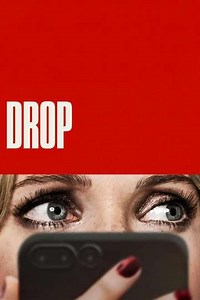 Drop (2025) - Videos