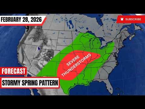 Major Shift to an Active and Stormy Pattern for March - Long-range Weather Forecast