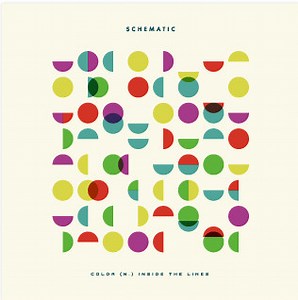 Schematic - Color (n.) Inside The Lines