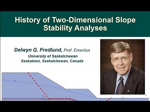 LEM-101 Lecture #1 - History of Two-Dimensional Slope Stability Analyses
