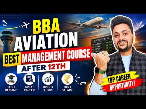 BBA Aviation Course Details (Eligibility, Fees & Jobs)