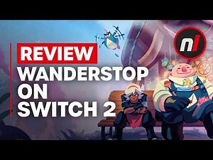 Wanderstop Nintendo Switch 2 Review - Is It Worth It?