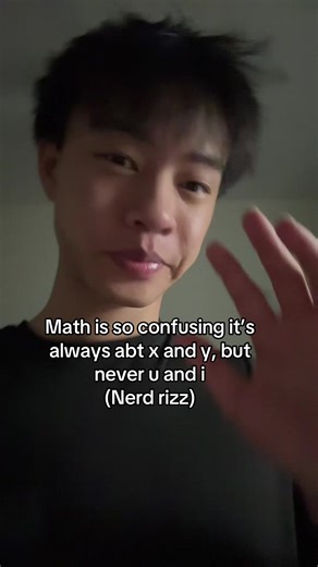 🤓 #asian#nerd#math#rizz#fyp | rizz