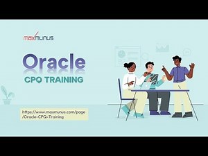 ORACLE CPQ Training & Certification Tips